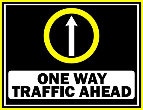 Editable One Way Traffic Ahead Sign Sample Free Download In 2022