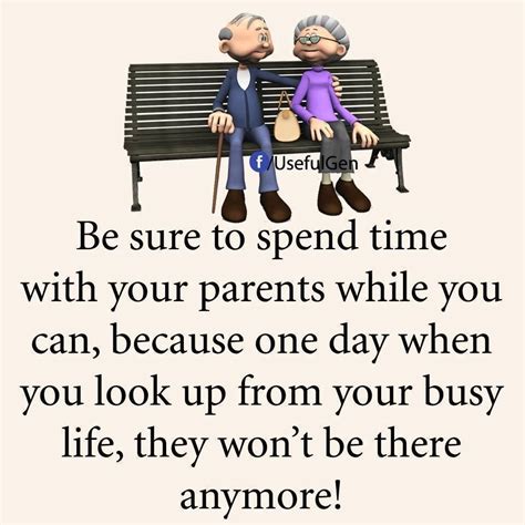 Be Sure You Spend Time With Your Parents While You Can Because One Day
