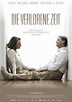 Die verlorene Zeit | Film 2011 | Moviepilot.de