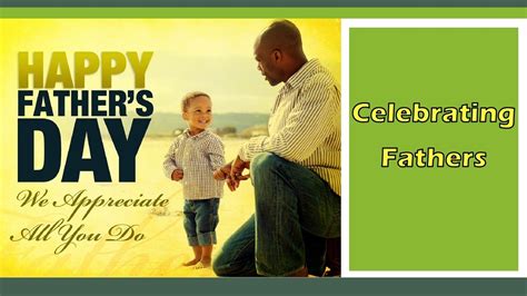 Fathers Day Celebration Youtube