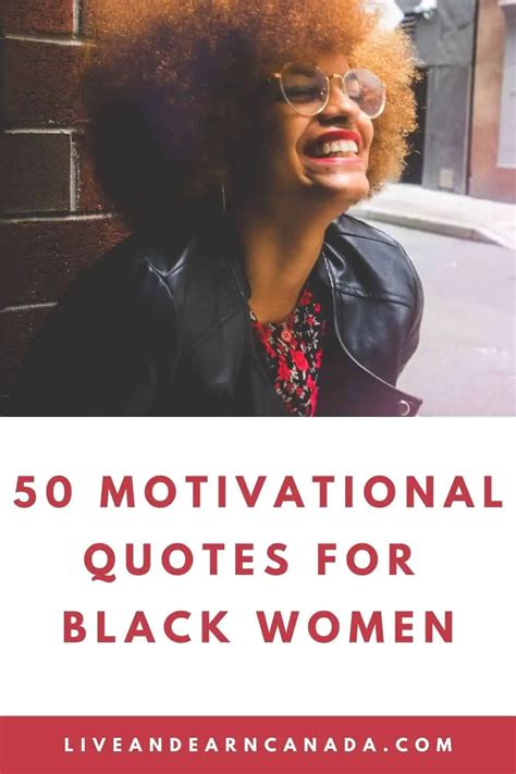 50 Powerful Quotes For A Strong Black Woman To Empower Self Love 2022