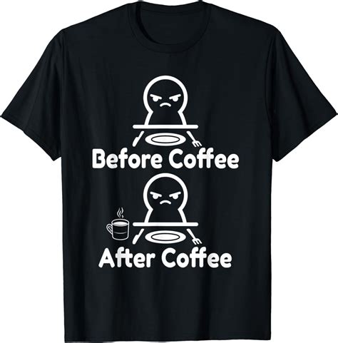 before coffee after coffee t shirt uk fashion