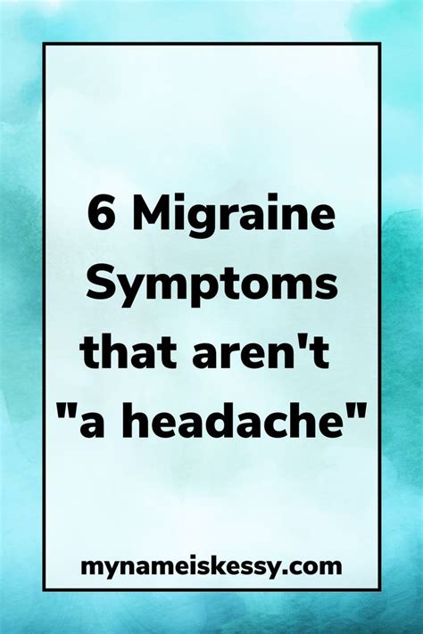 6 Migraine Symptoms That Arent Just A Headache Migraine Symptoms