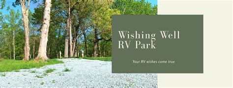 Wishing Well Rv Park