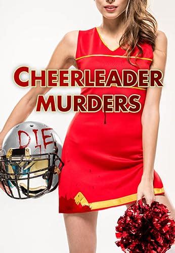 The Cheerleader Murders 2016
