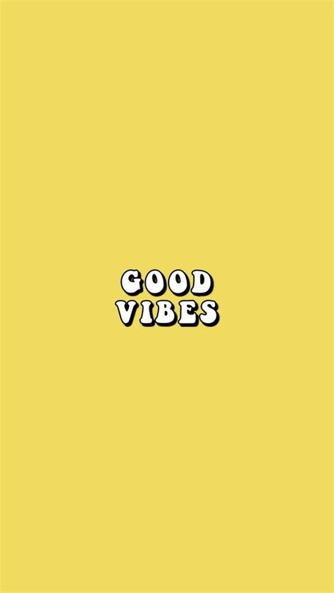 Good Vibes Only 🌞 Good Vibes Wallpaper Happy Wallpaper Words
