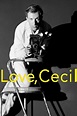 Love, Cecil (2017) par Lisa Immordino Vreeland
