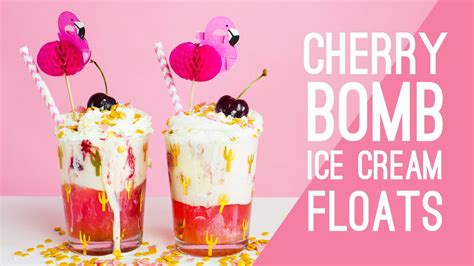 Boozy Cherry Bomb Ice Cream Floats Youtube