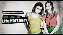 Life Partners - Official Trailer - YouTube