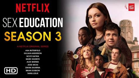 Sex Education Season 3 Release Date Cast And More Evedonusfilm