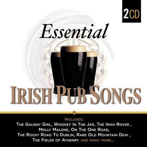 essential irish pub songs various artists cd cdworld ie