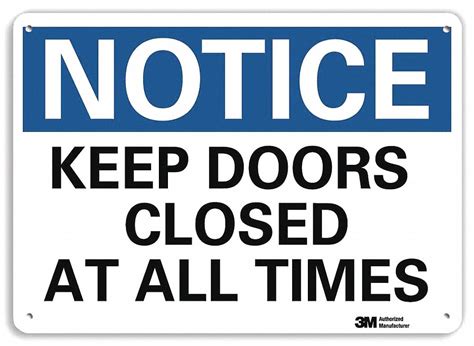 Lyle Notice Sign Sign Format Traditional Osha Keep Doors Closed At