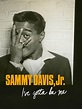 Sammy Davis, Jr.: I've Gotta Be Me (2017) - Rotten Tomatoes