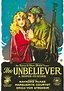 The Unbeliever DVD-R (1918) Directed by Alan Crosland; Starring ...