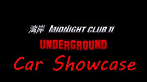 Midnight Club 2 Midnight Underground Car Showcase Youtube