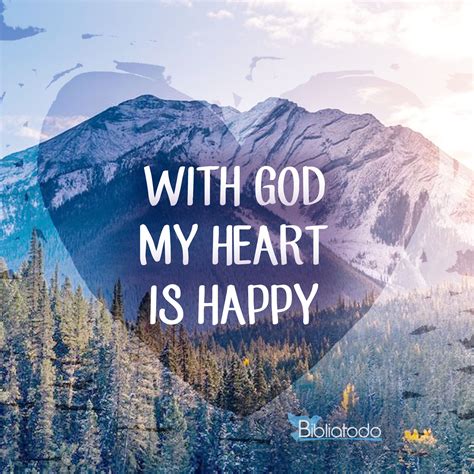 With God My Heart Is Happy Christian Pictures