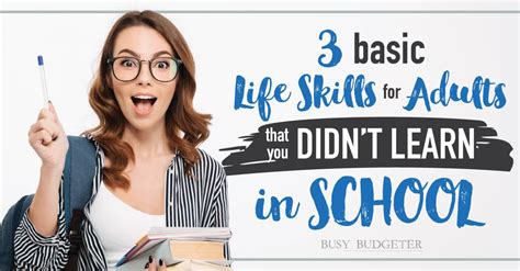 3 Basic Life Skills For Adults You Didnt Learn In School But Should