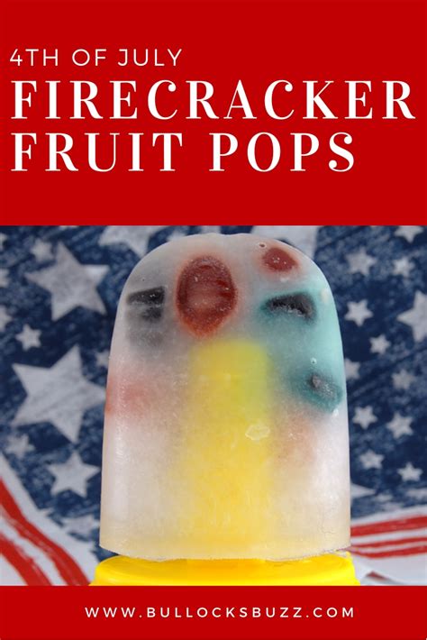 Firecracker Fruit Pops Easy 4th Of July Treat