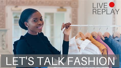 Lets Talk Fashion Live 🔴 Youtube