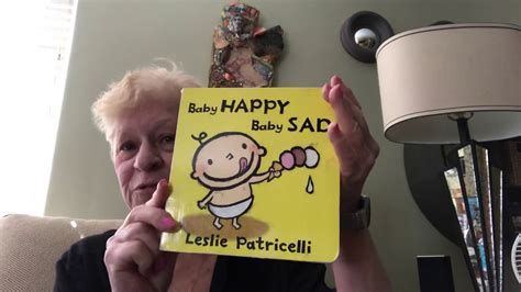 Happy Baby Sad Baby By Leslie Patricelli Youtube