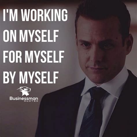 Harvey Specter Quote Work On Your Own Suits Season 6 Is Coming Wise