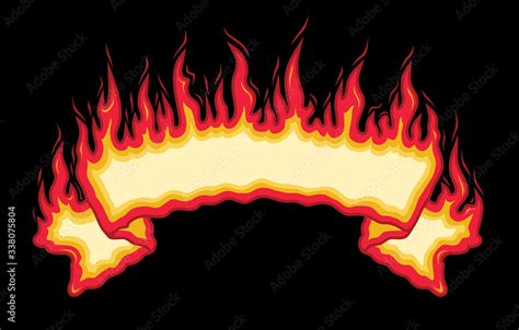 Fire Flames Banner Is An Illustration Of An Top Arched Flaming Fire