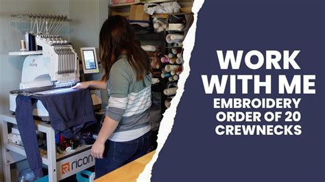 Work With Me Embroidering A 20 Crewneck Order Ricoma Em1010 Small Business Entrepreneur