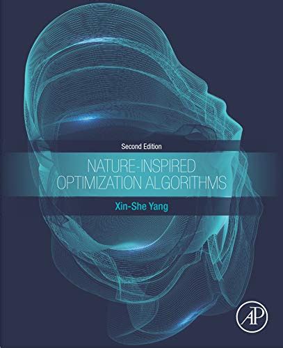 Nature Inspired Optimization Algorithms Ebook Yang Xin She Kindle Store