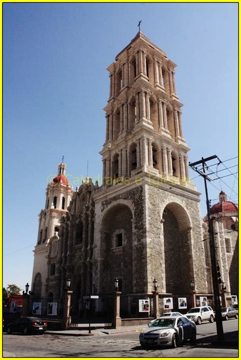 Catedral De Saltillosantiago Apóstolestado De Coahuilam Flickr