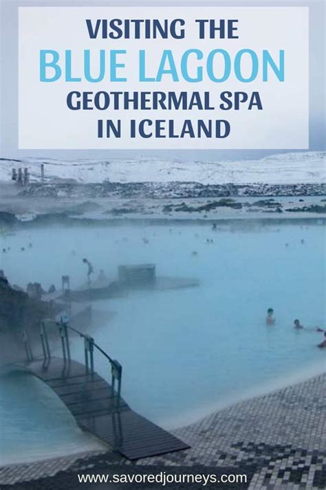 Visiting Icelands Blue Lagoon Geothermal Spa Savored
