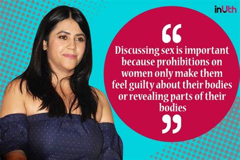 ekta kapoor explains why talking about sex cannot be taboo yes even in 2017