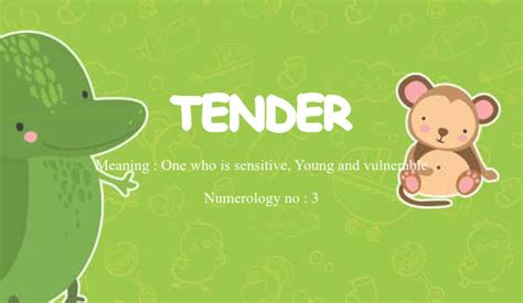 Tender Name Meaning