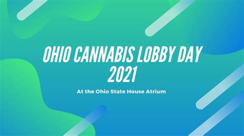 Ohio Cannabis Lobby Day 2021 Youtube