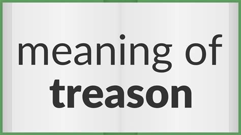 Treason Meaning Of Treason Youtube