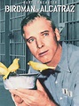 Birdman of Alcatraz - Where to Watch and Stream - TV Guide