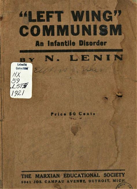 Left Wing Communism An Infantile Disorder By N Lenin Marxian