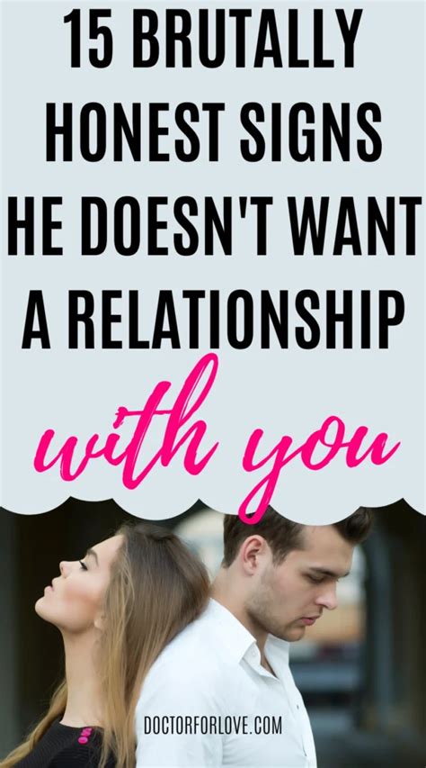 15 Honest Signs He Doesnt Want A Relationship With You
