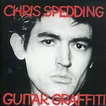 Chris Spedding - Guitar Graffiti (CD, Album, Reissue) | Discogs