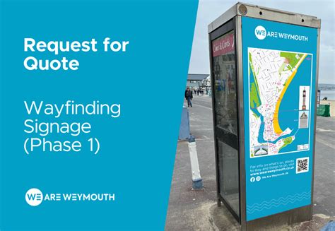 Request For Quote Wayfinding Signage Phase 1 We Are Weymouth Bid