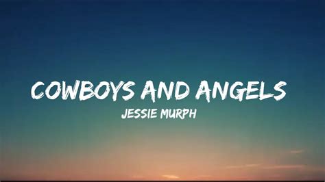 Jessie Murph Cowboys And Angels Lyrics Youtube