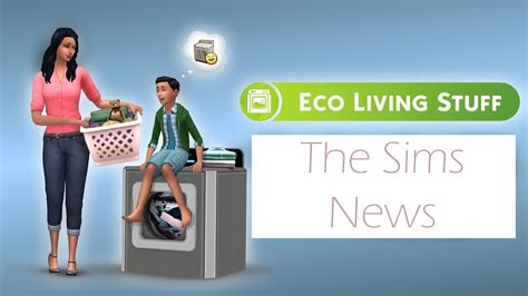 The Sims 4 News Eco Living Youtube