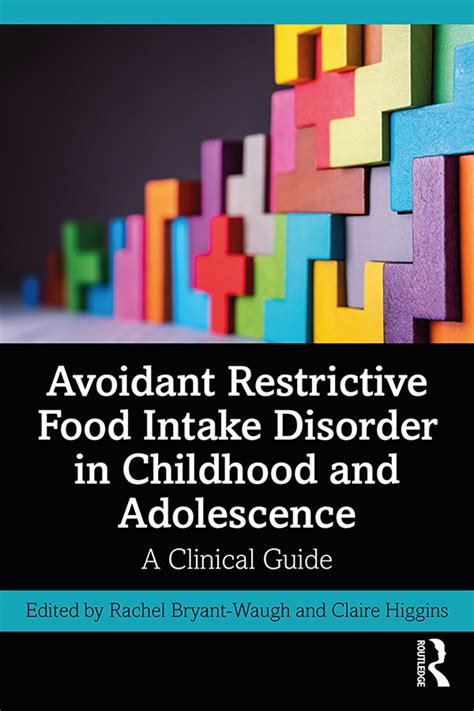 Treating avoidant restrictive food intake disorder (arfid). Avoidant Restrictive Food Intake Disorder in Childhood and ...