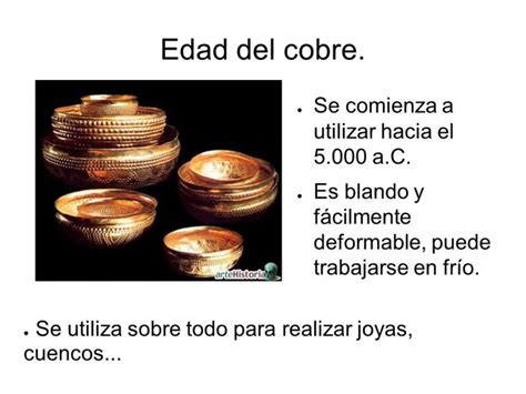 EDAD DE COBRE Qué fue cuánto duró y sus características