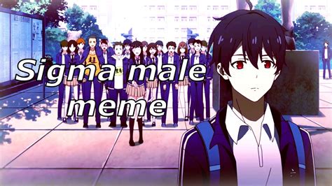 Sigma Rule 04 Sigma Males But Its Anime Sigma Grindset Rules Youtube
