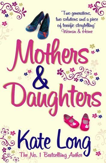 Mothers And Daughters Daughter This Book Fiction Books