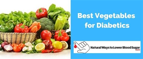 Best Vegetables For Diabetics And Anyone With Diabetes