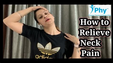 How To Relieve Neck Pain Youtube
