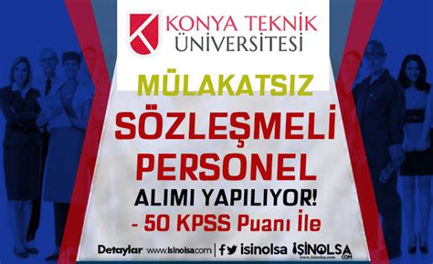 Konya Teknik Niversitesi M Lakats Z Kpss Le S Zle Meli Personel