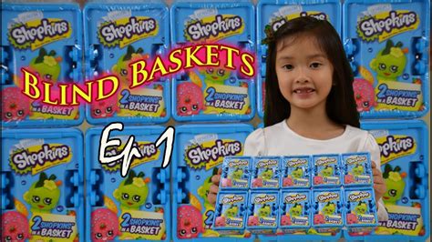Shopkins Season 1 Blind Baskets Ep1 Youtube