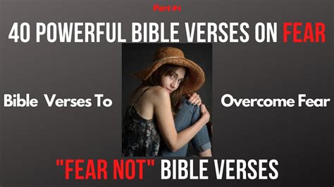 40 Powerful Bible Verses About Fear Overcome Your Fears With These